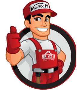 Mr. Fix It Roofing and Chimney